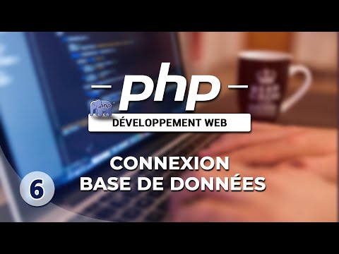 Apprendre le PHP - 06 - Connexion à une base de données MySQL (PDO)