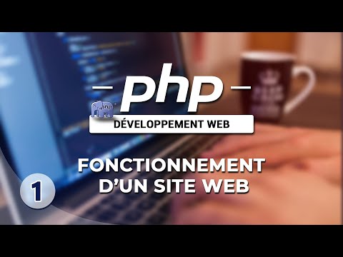 Apprendre le PHP - 01 - Fonctionnement d&#039;un site web