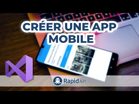 Créer une application mobile avec C#, Xamarin et RapidAPI