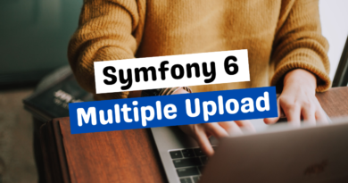 Tutoriel Symfony 6 - Upload plusieurs fichiers avec EasyAdmin 4 et VichUploaderBundle
