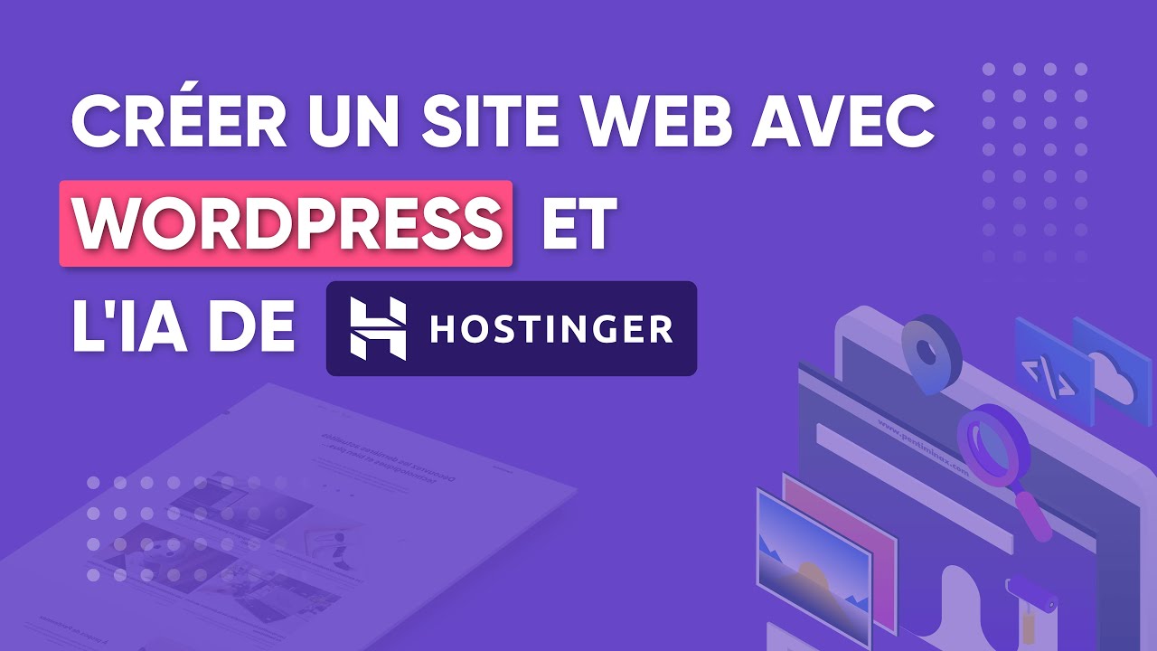 Comment Créer Un Site Web Avec Wordpress Et L’IA De Hostinger - Pentiminax